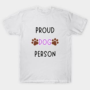 Proud Dog Person T-Shirt